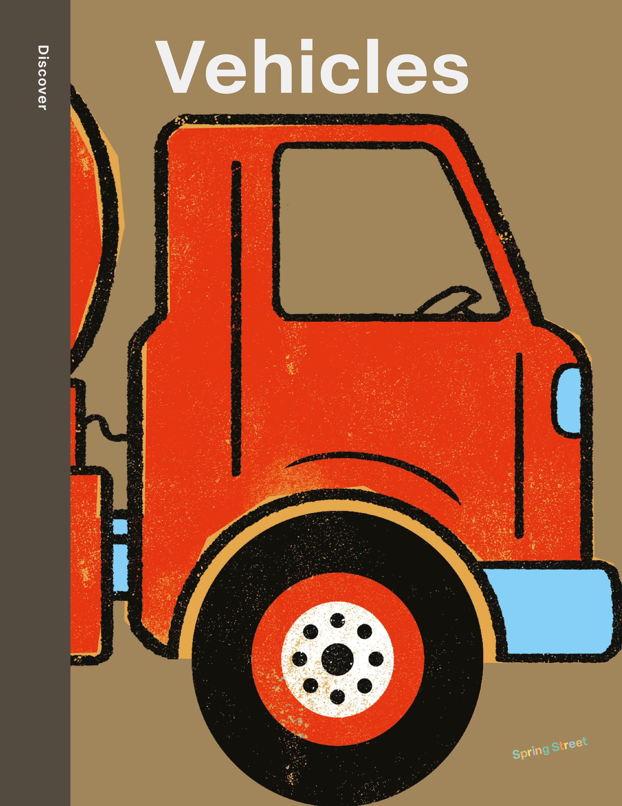 Vorderes Coverbild Spring Street Discover: Vehicles