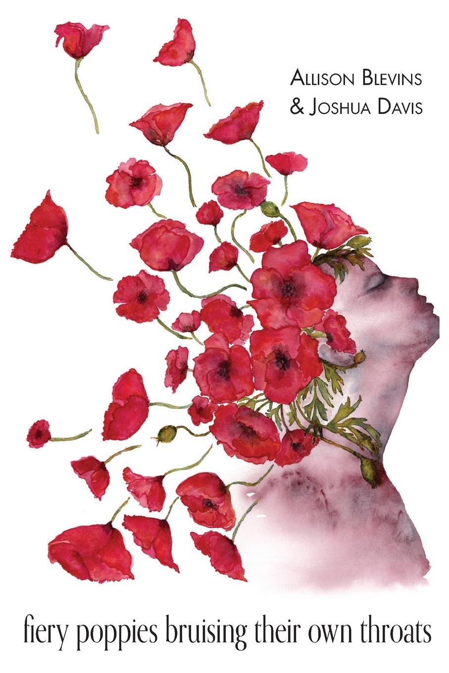 Vorderes Coverbild fiery poppies bruising their own throats
