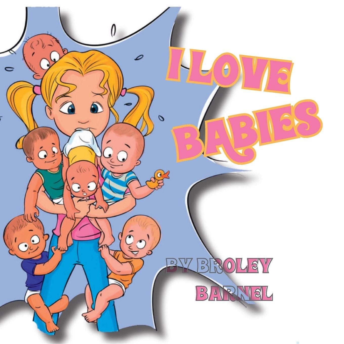 Vorderes Coverbild I Love Babies