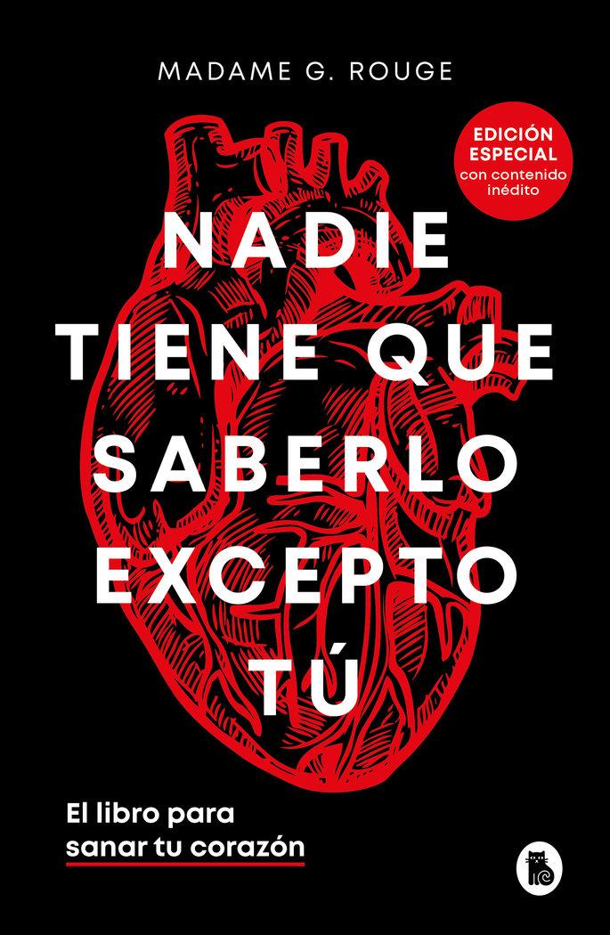 Vorderes Coverbild Nadie Tiene Que Saberlo Excepto Tú El Libro Para Sanar Tu Corazón / Nobody Has to Know But You