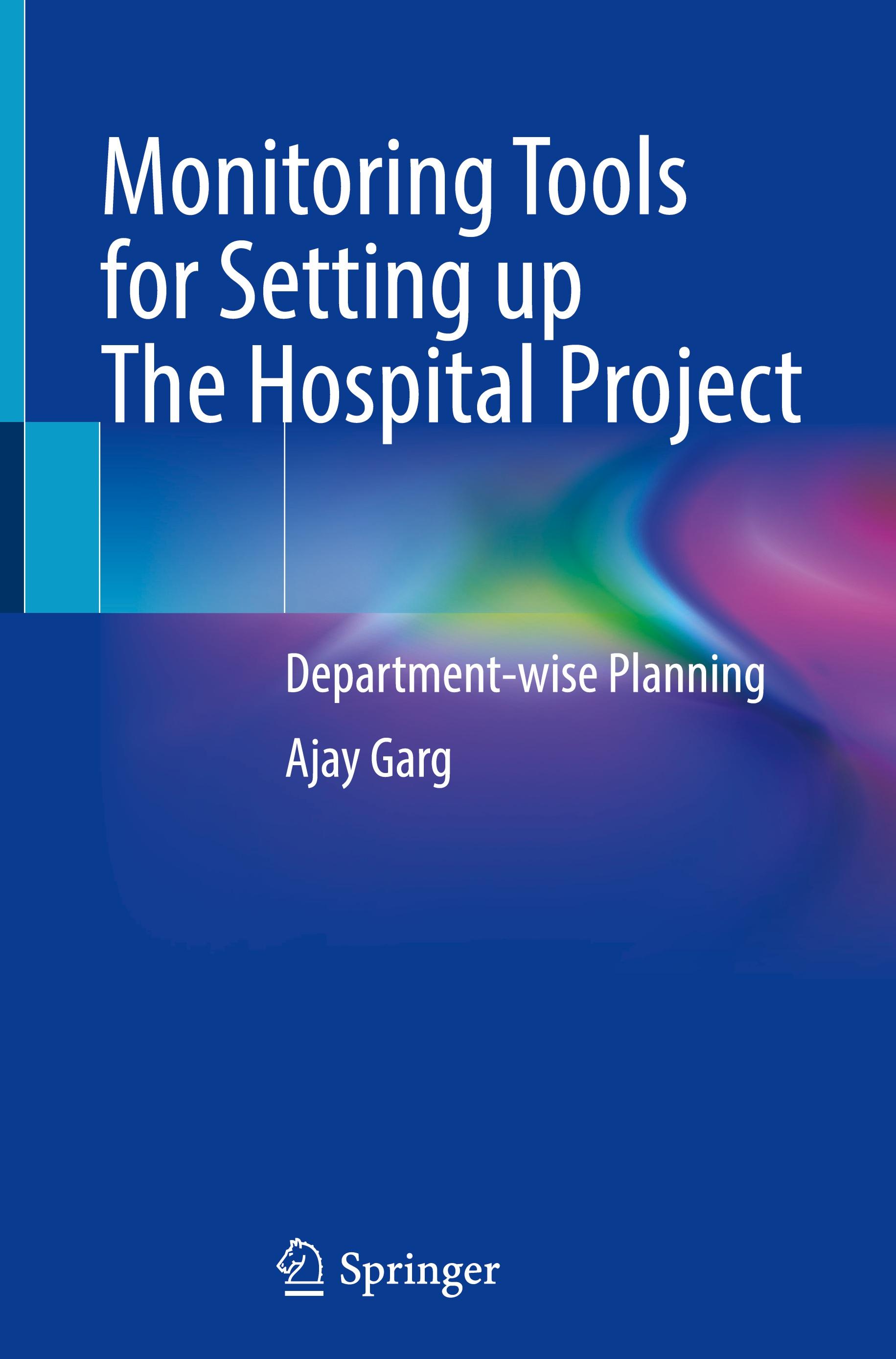 Vorderes Coverbild Monitoring Tools for Setting up The Hospital Project