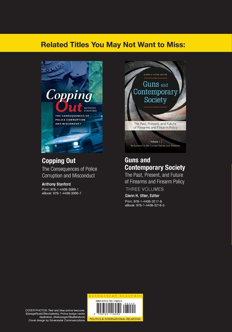 Rückseitencover The Use and Abuse of Police Power in America