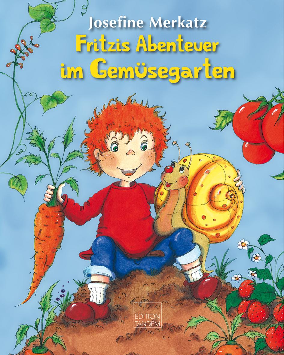 Vorderes Coverbild Fritzis Abenteuer im Gemüsegarten