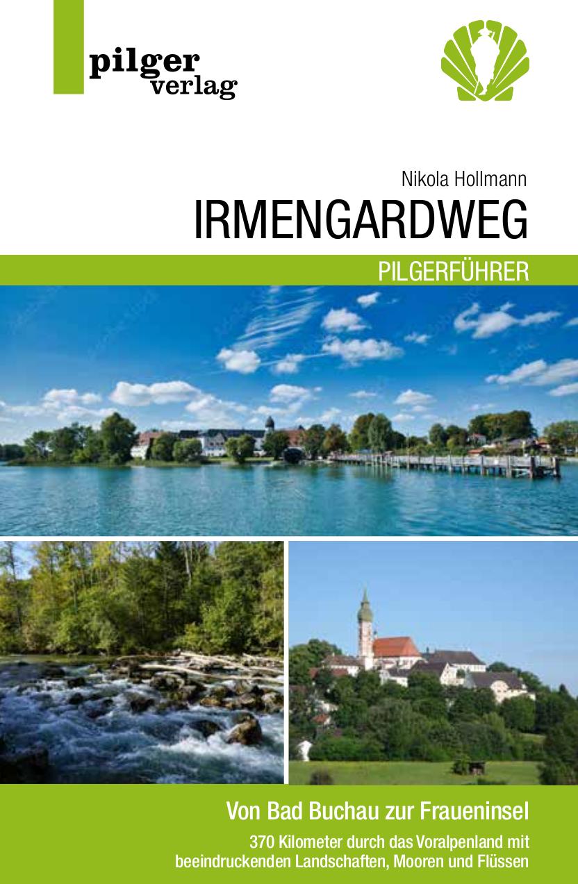Vorderes Coverbild Irmengardweg - Von Bad Buchau zur Fraueninsel