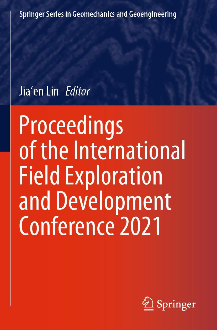 Vorderes Coverbild Proceedings of the International Field Exploration and Development Conference 2021