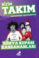 Vorderes Coverbild Dünya Kupasi Kahramanlari - Bizim Takim
