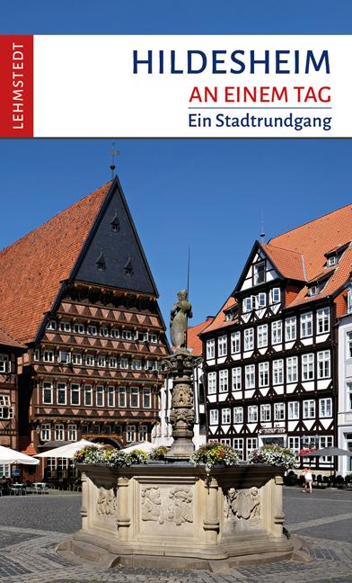 Vorderes Coverbild Hildesheim an einem Tag