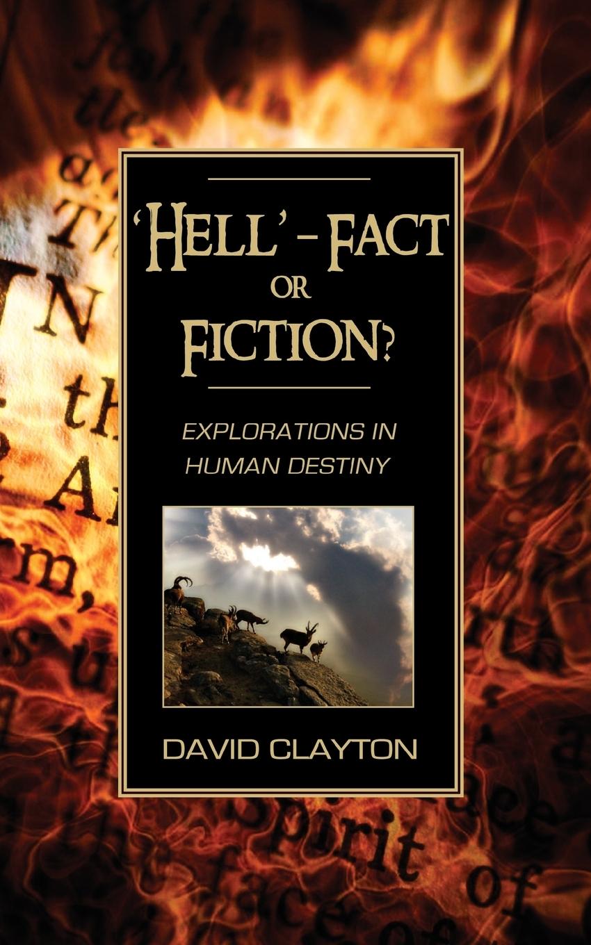 Vorderes Coverbild 'Hell' - Fact or Fiction? Explorations in Human Destiny