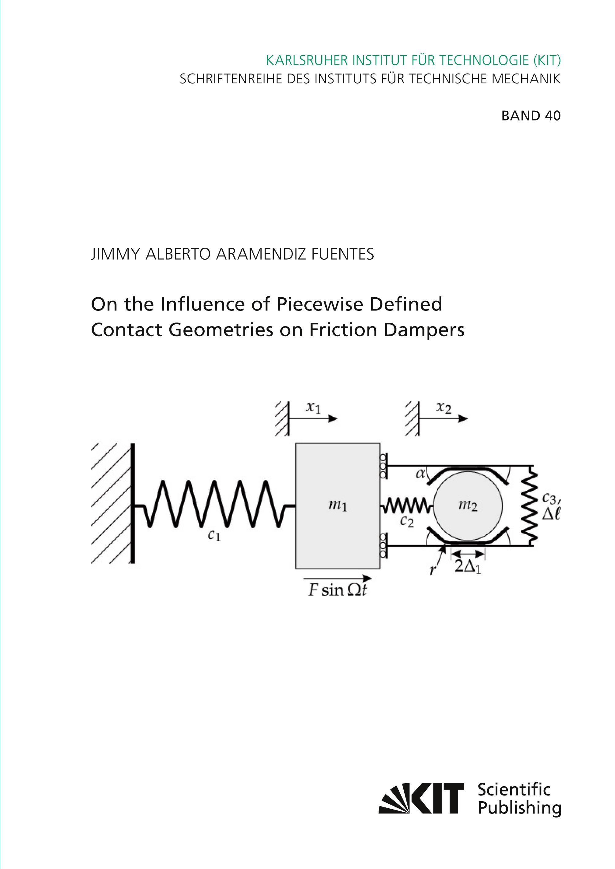 Vorderes Coverbild On the Influence of Piecewise Defined Contact Geometries on Friction Dampers