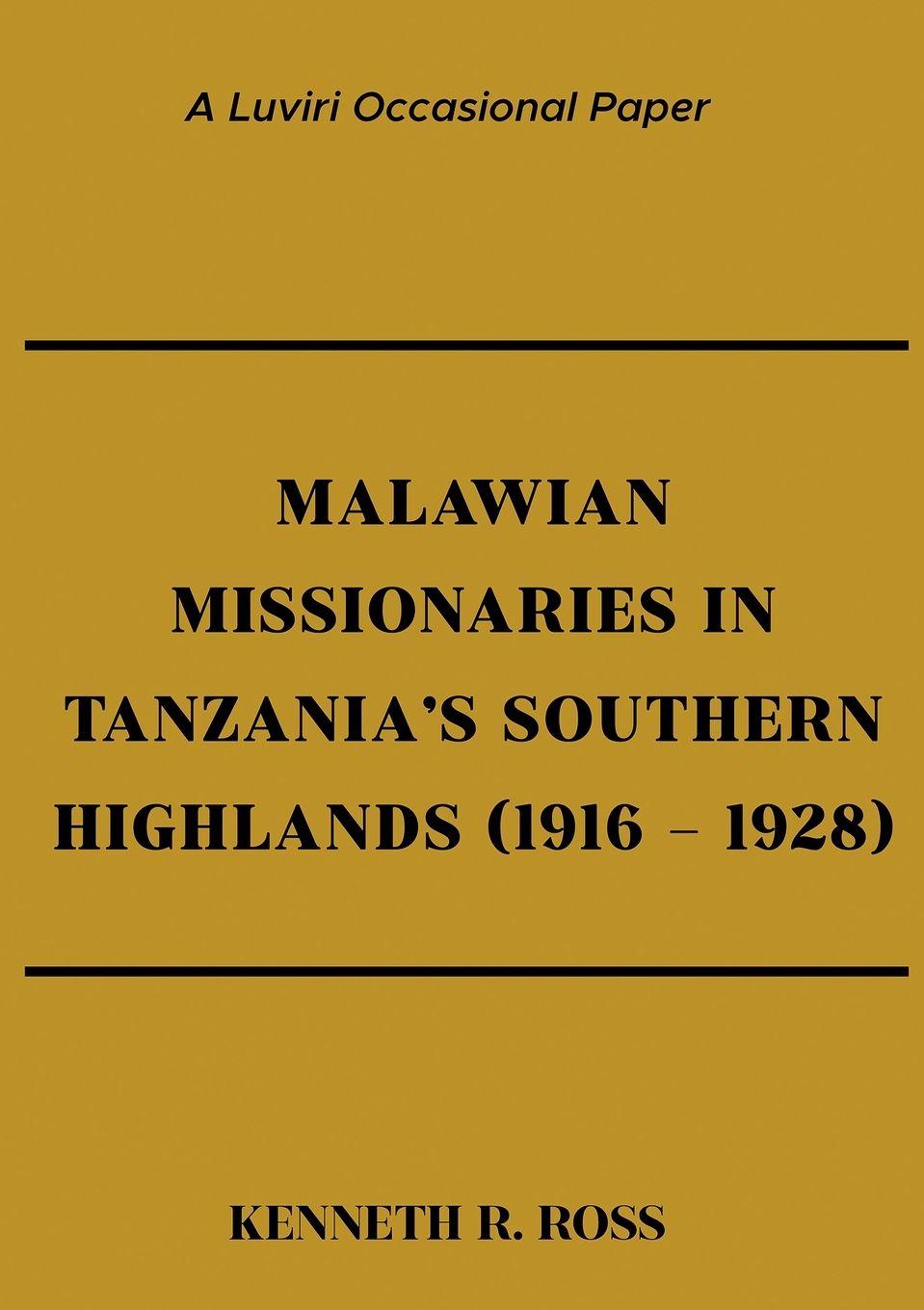 Vorderes Coverbild Malawian Missionaries in Tanzania's Southern Highlands 1916-1928