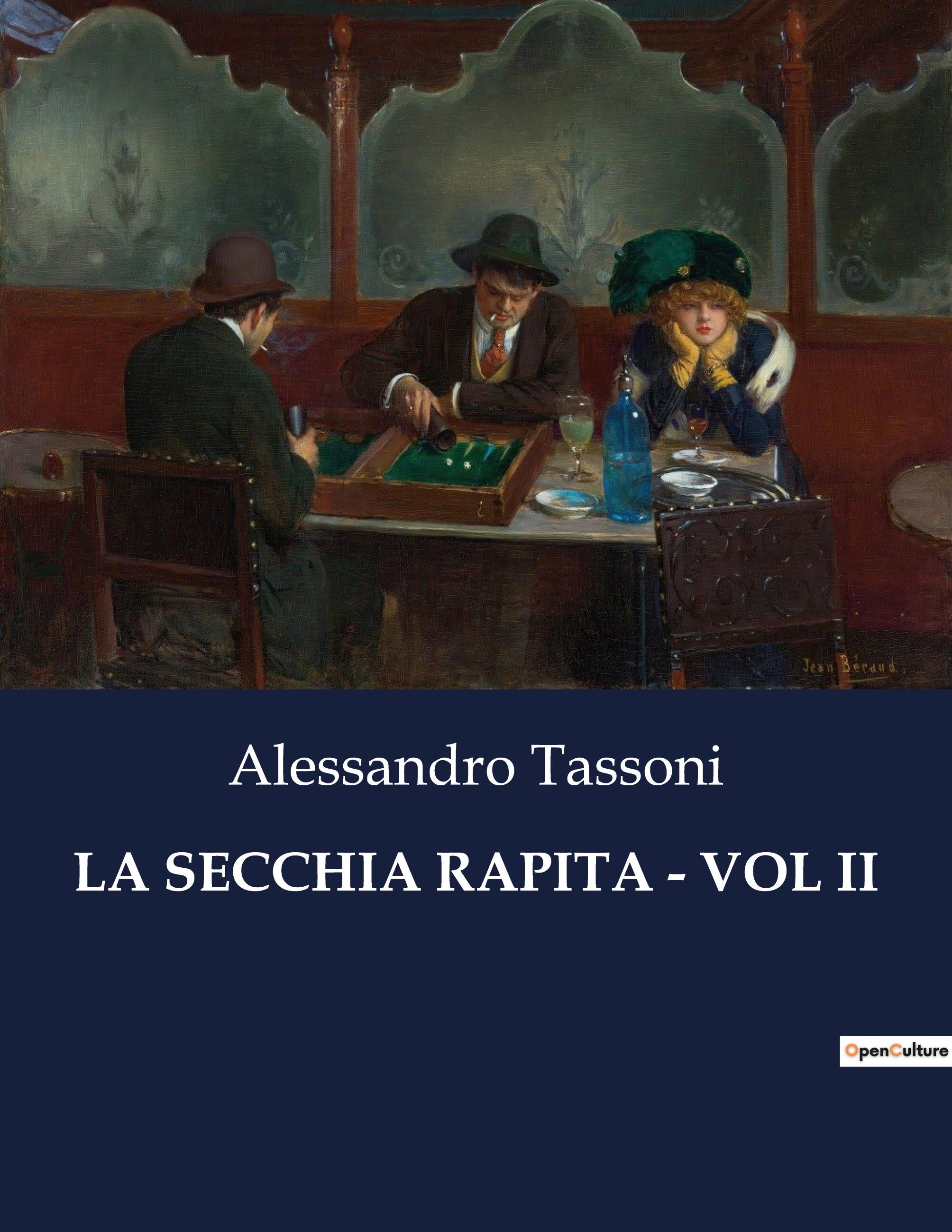 Vorderes Coverbild LA SECCHIA RAPITA - VOL II