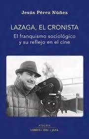 Vorderes Coverbild Lazaga, el cronista
