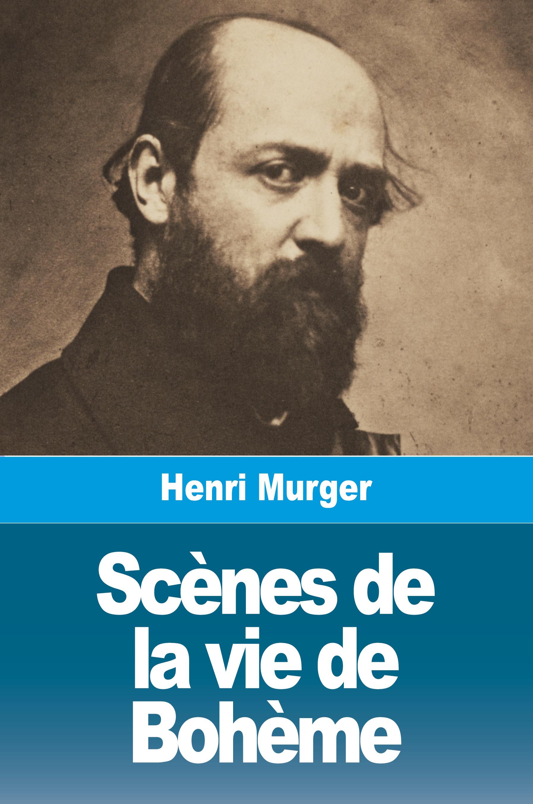 Vorderes Coverbild Scènes de la vie de Bohème