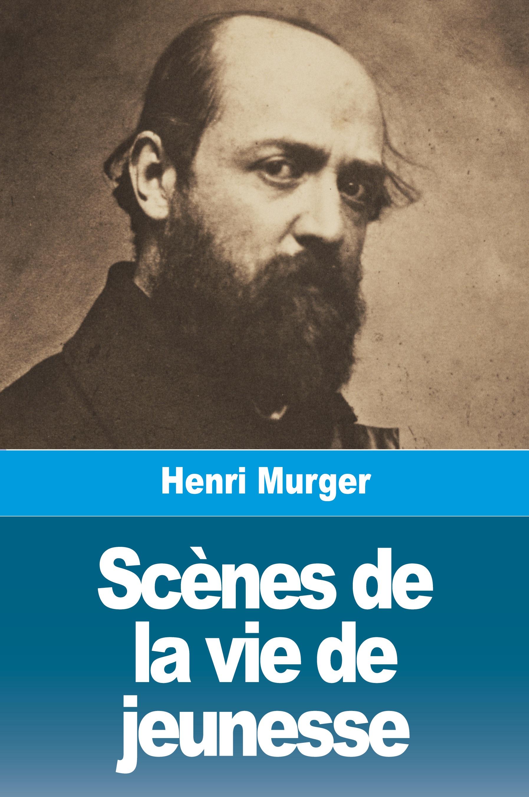 Vorderes Coverbild Scènes de la vie de jeunesse