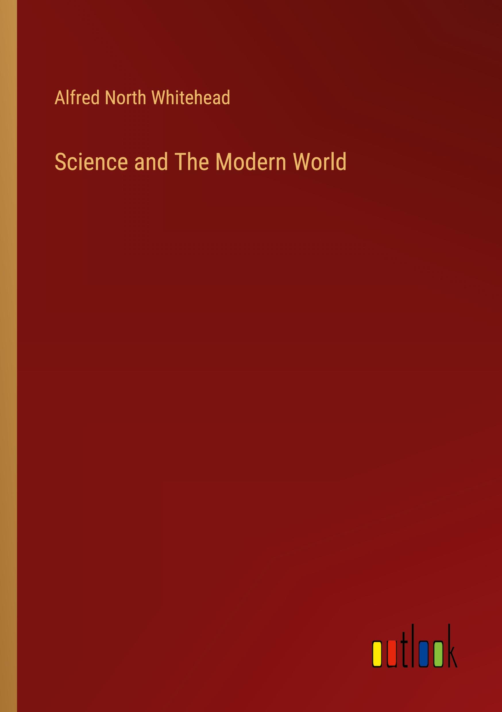 Vorderes Coverbild Science and The Modern World