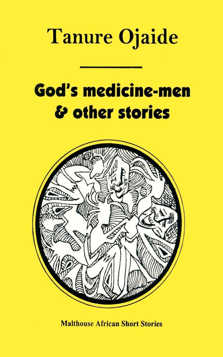 Vorderes Coverbild God's Medicine Men & Other Stories