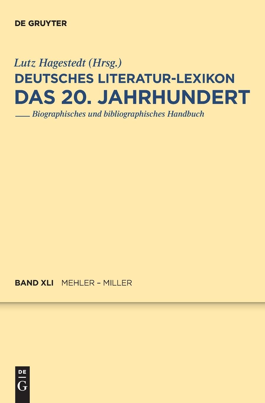 Vorderes Coverbild Deutsches Literatur-Lexikon. Das 20. Jahrhundert. Mehler - Miller