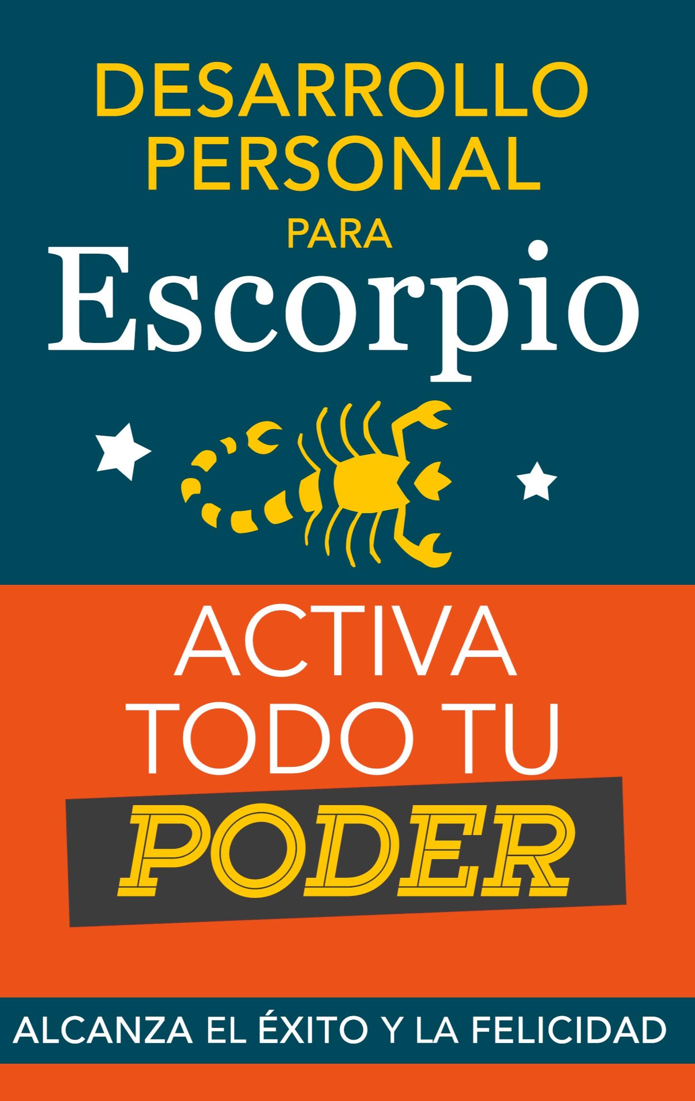 Vorderes Coverbild Desarrollo personal para Escorpio. Activa todo tu Poder