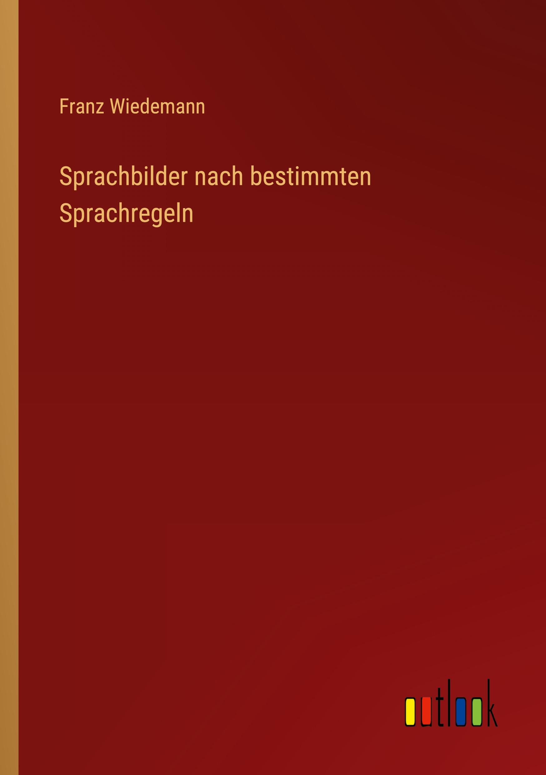 Vorderes Coverbild Sprachbilder nach bestimmten Sprachregeln