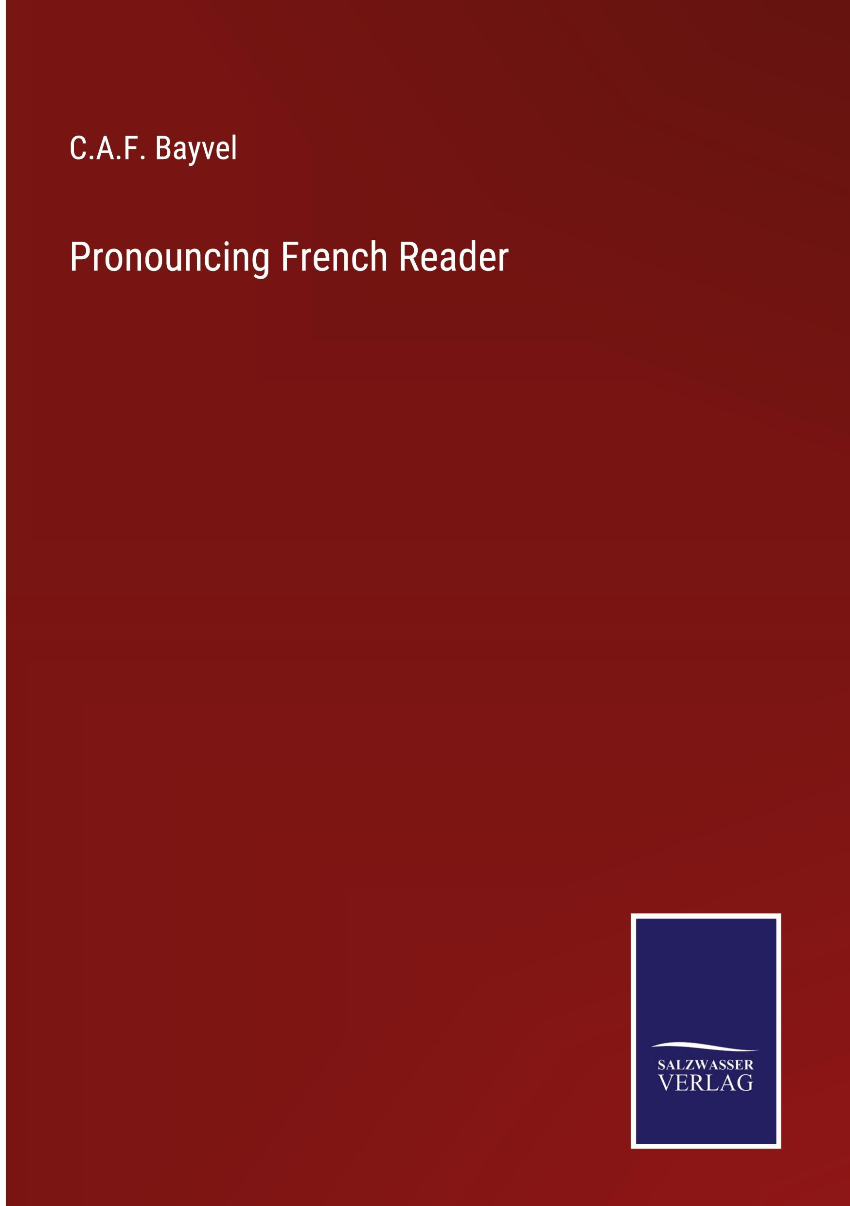 Vorderes Coverbild Pronouncing French Reader