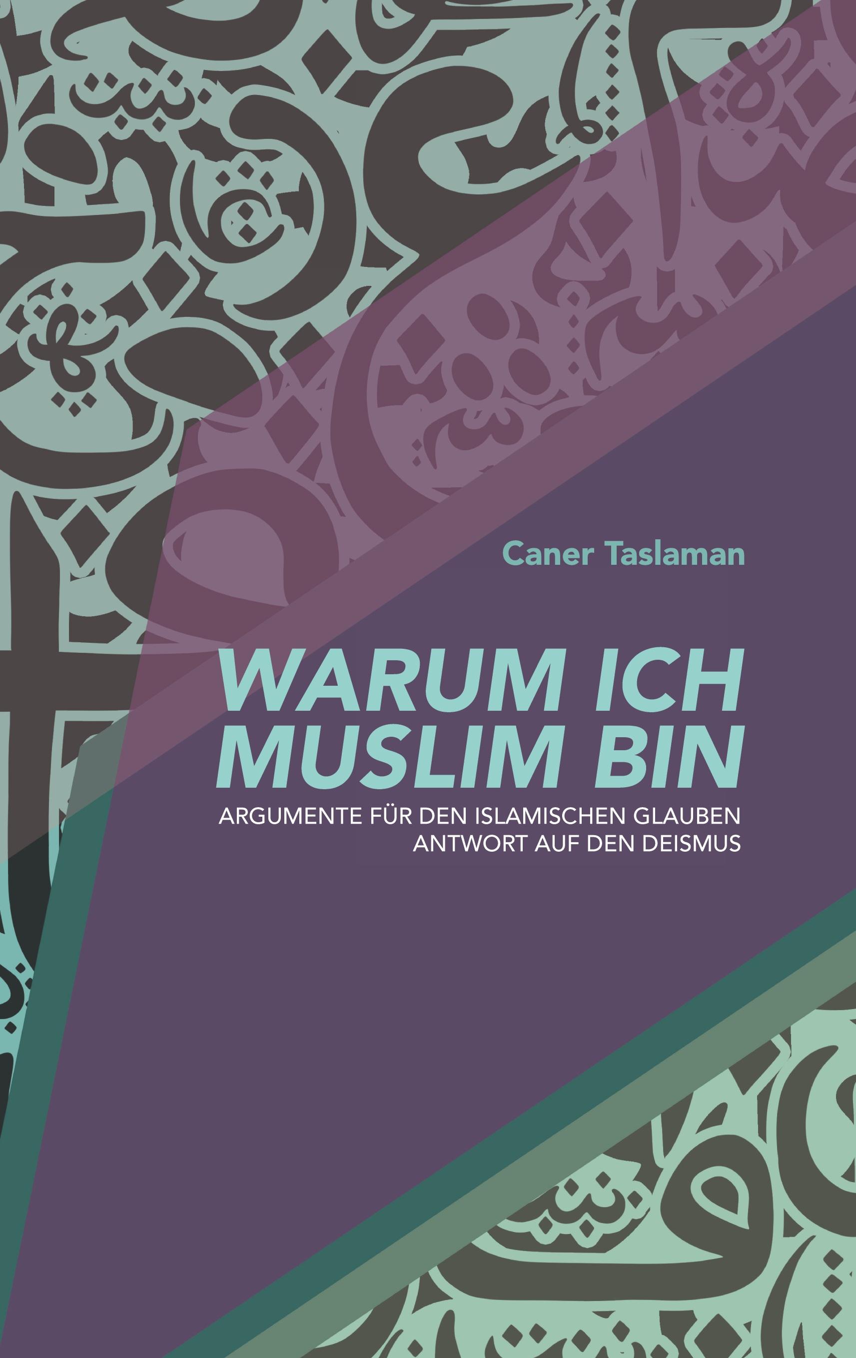 Vorderes Coverbild Warum ich Muslim bin