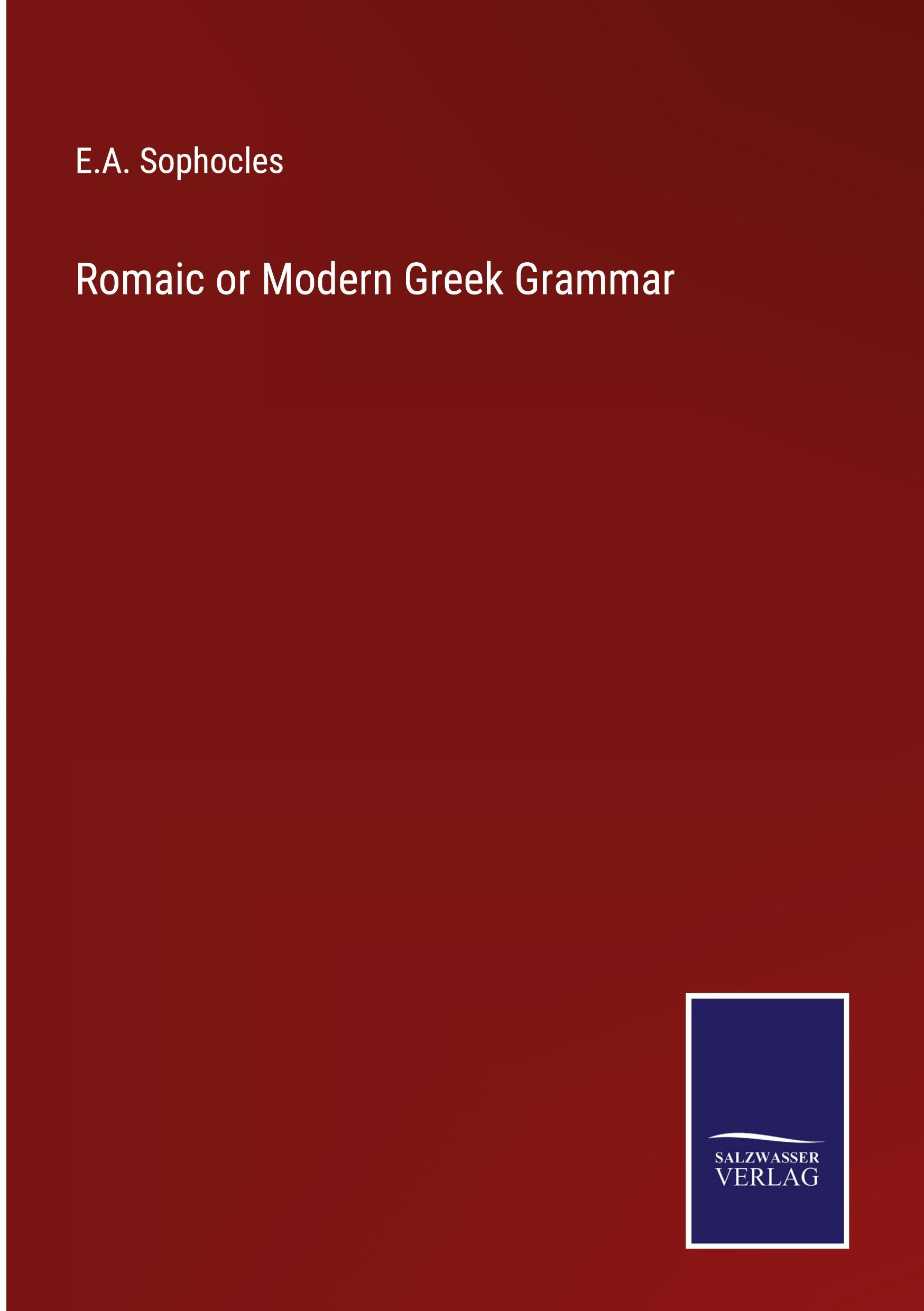 Vorderes Coverbild Romaic or Modern Greek Grammar
