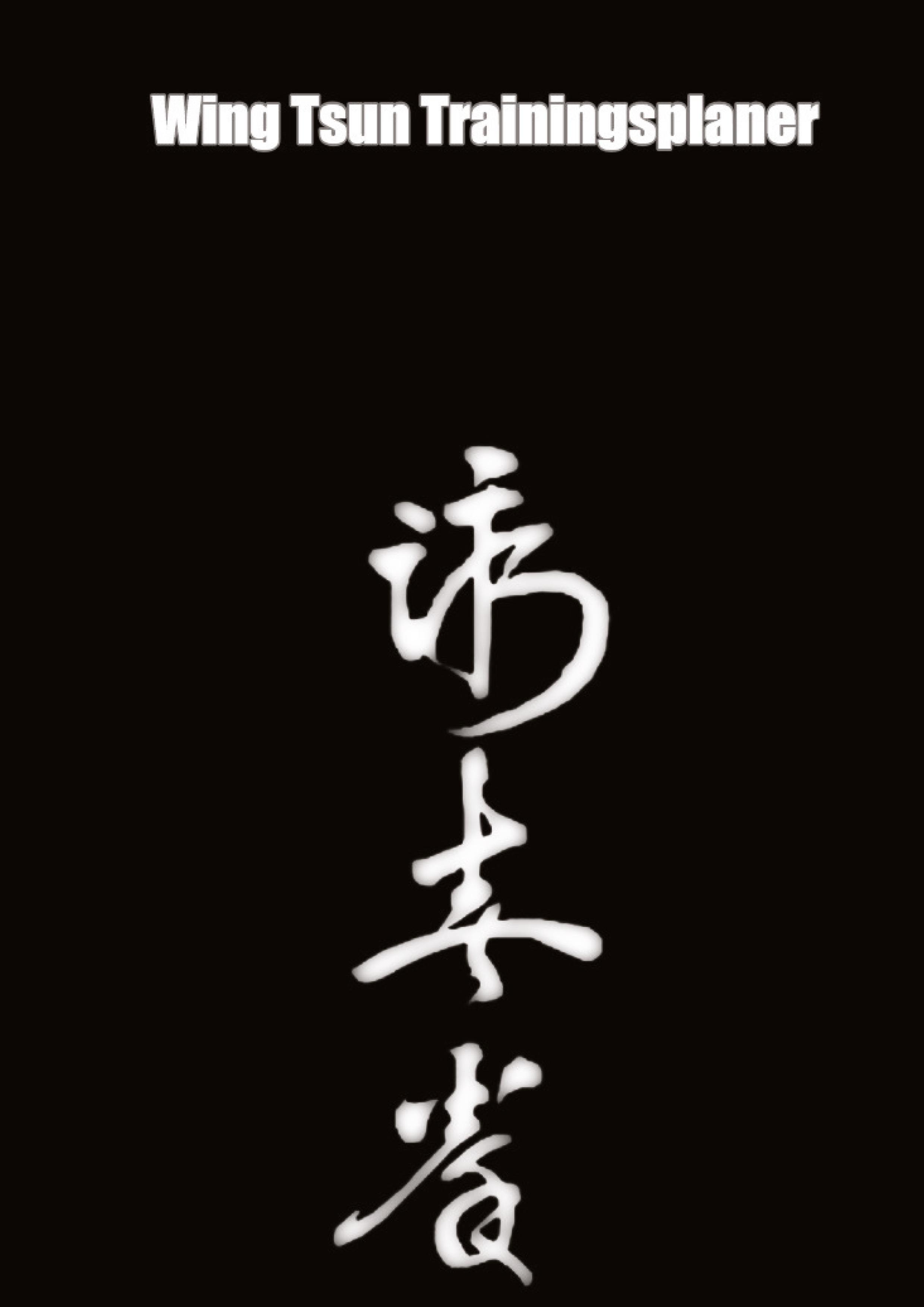 Vorderes Coverbild Wing Tsun Trainingsplaner