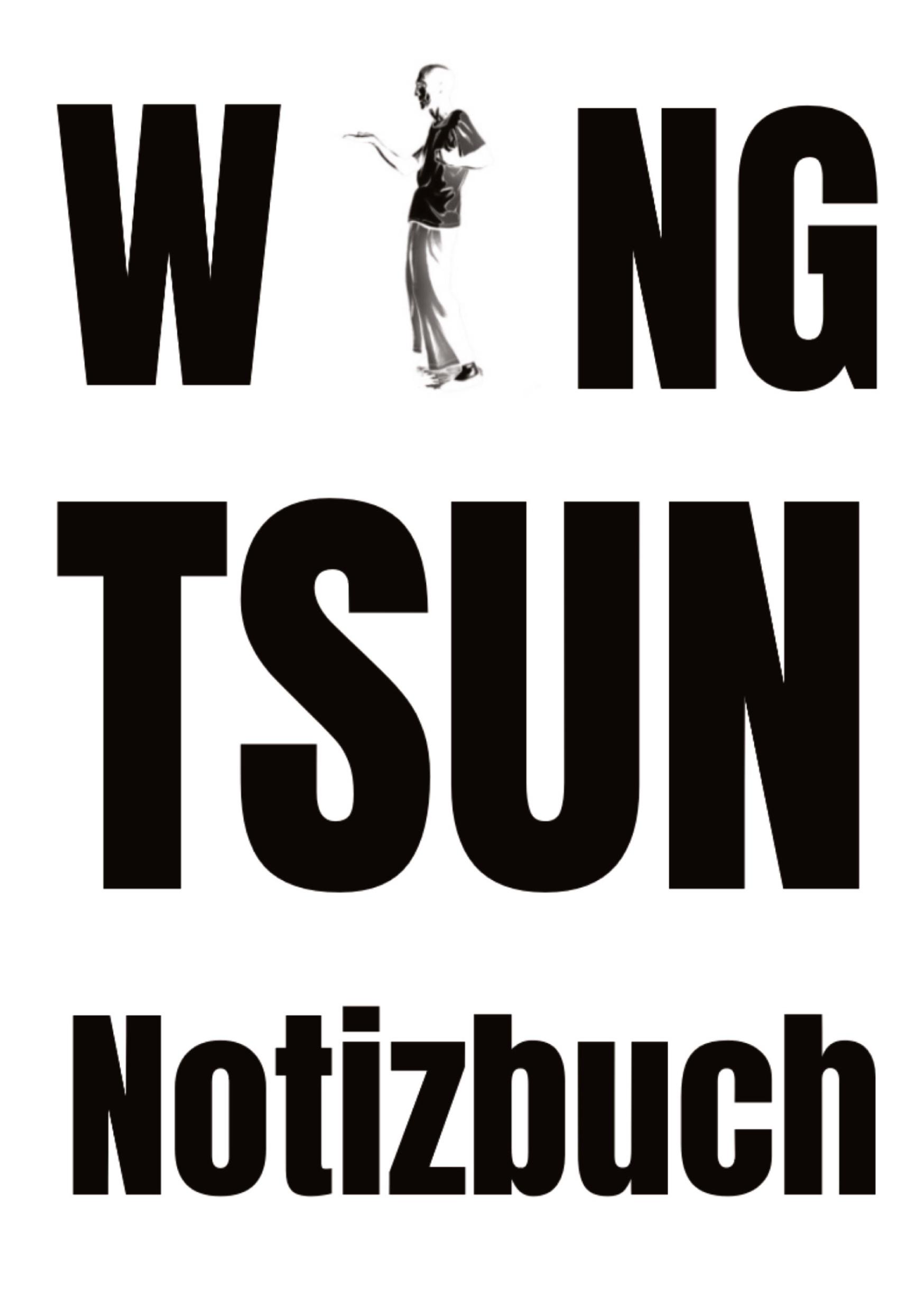 Vorderes Coverbild Wing Tsun Notizbuch
