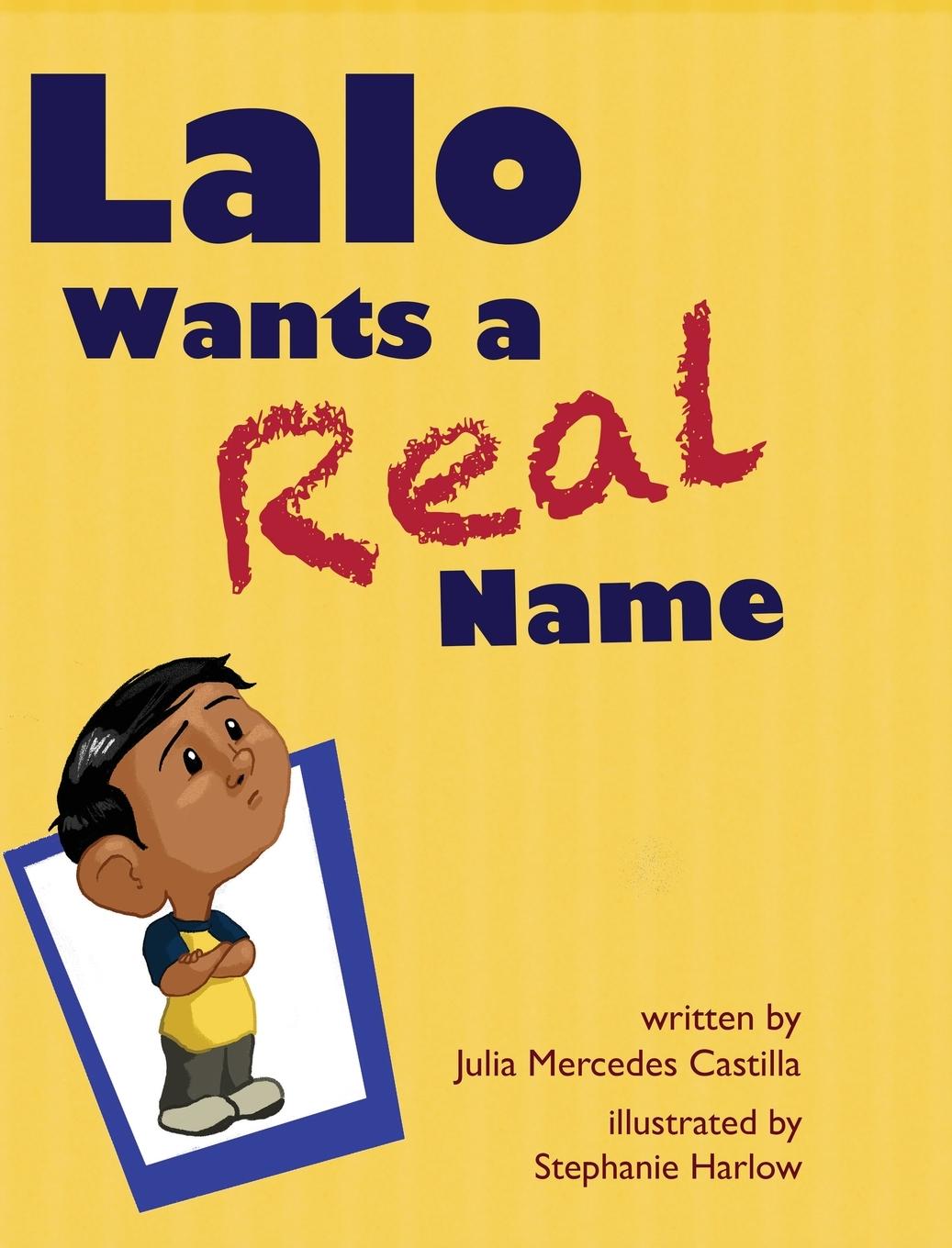 Vorderes Coverbild Lalo Wants a Real Name