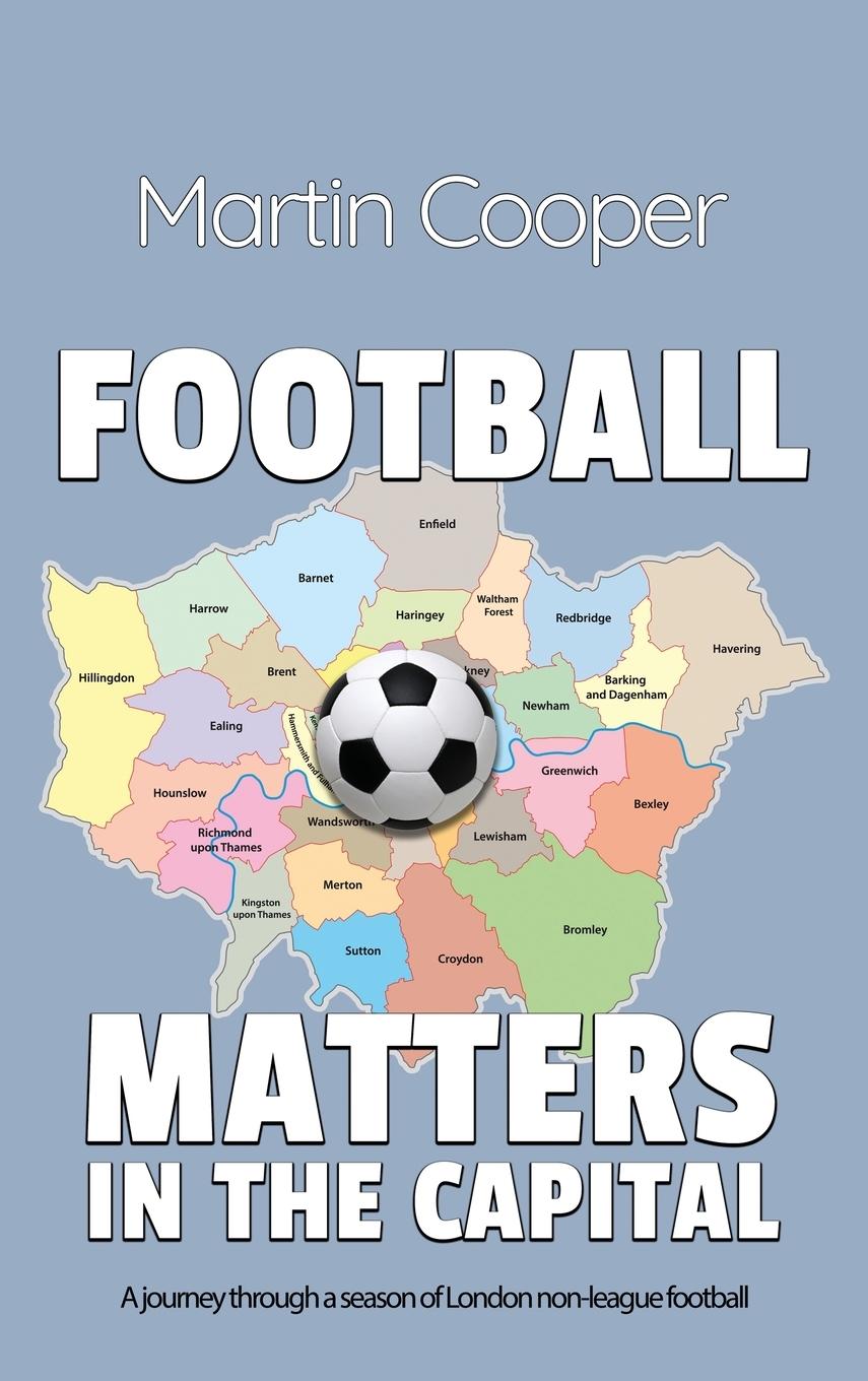 Vorderes Coverbild Football Matters In The Capital