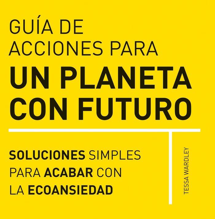 Vorderes Coverbild Guia de acciones para un planeta con futuro
