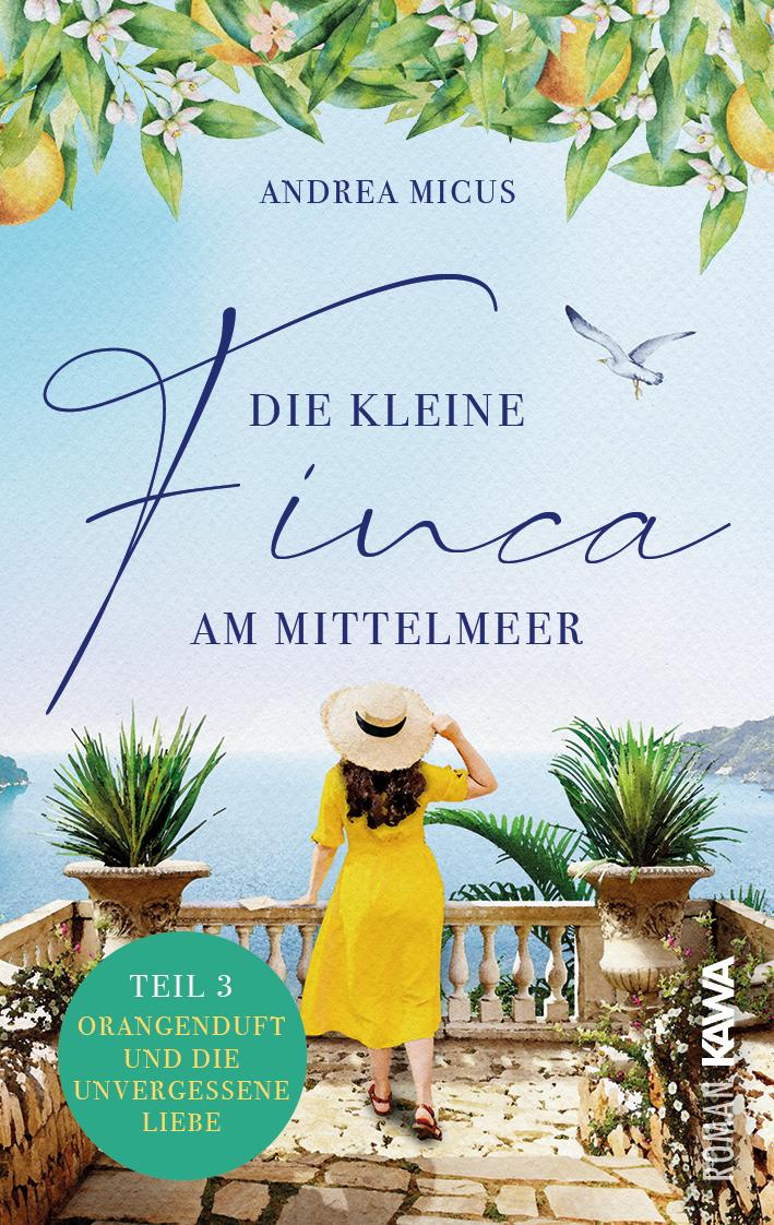 Vorderes Coverbild Die kleine Finca am Mittelmeer