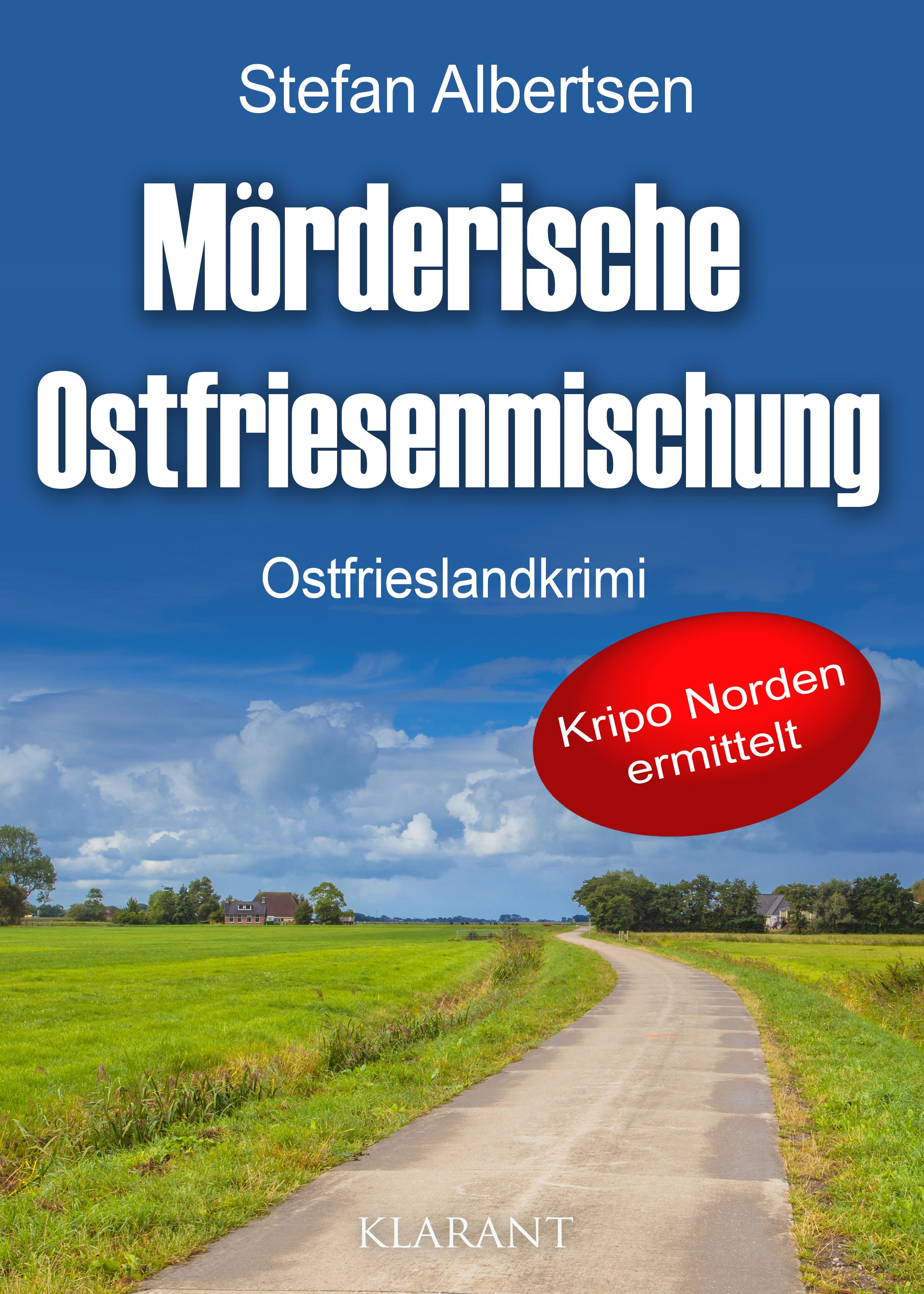 Vorderes Coverbild Mörderische Ostfriesenmischung. Ostfrieslandkrimi