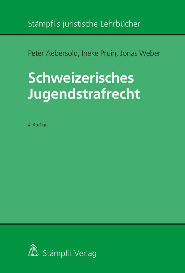 Vorderes Coverbild Schweizerisches Jugendstrafrecht