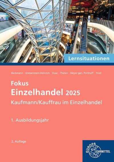 Vorderes Coverbild Lernsituationen Fokus Einzelhandel 2025, 1. Ausbildungsjahr