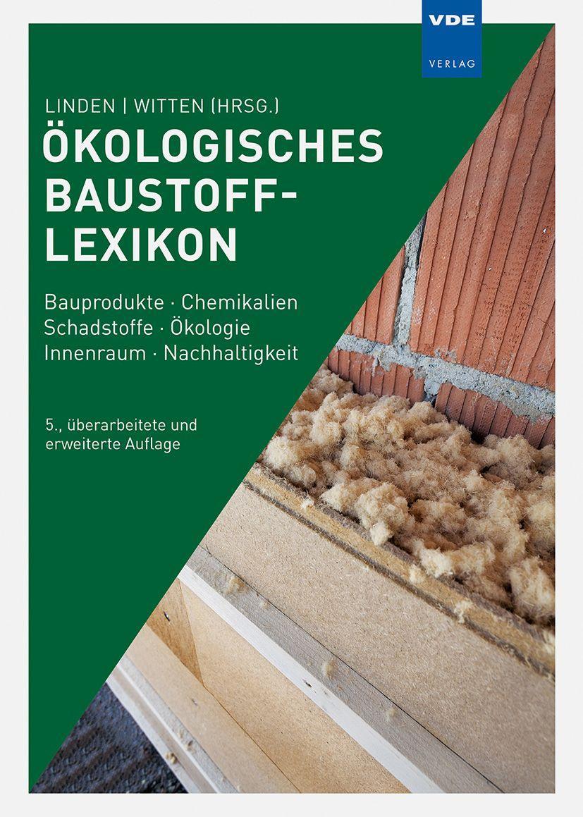 Beispielinhalt (Bild) Ökologisches Baustoff-Lexikon