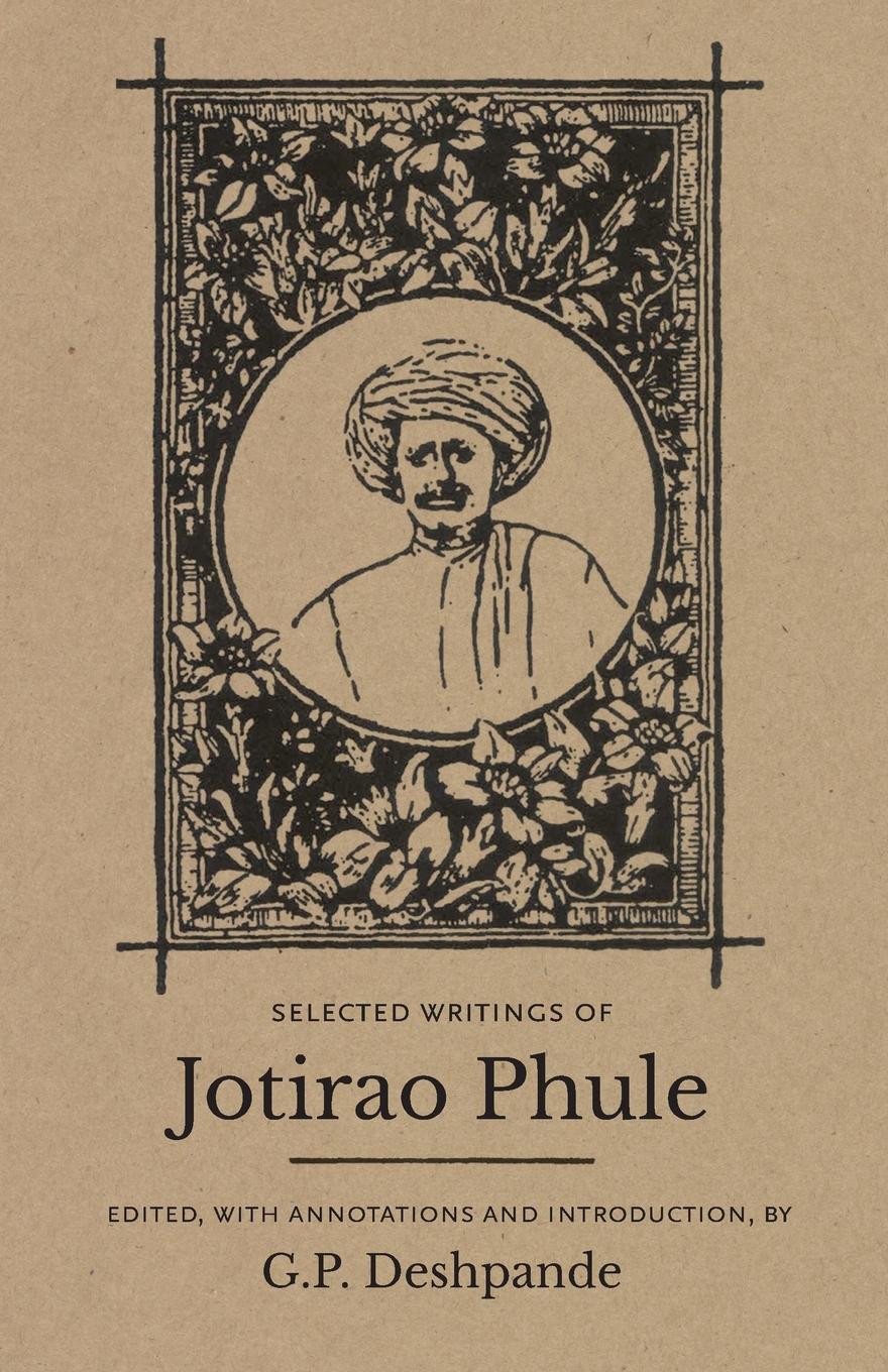 Vorderes Coverbild Selected Writings of Jotirao Phule