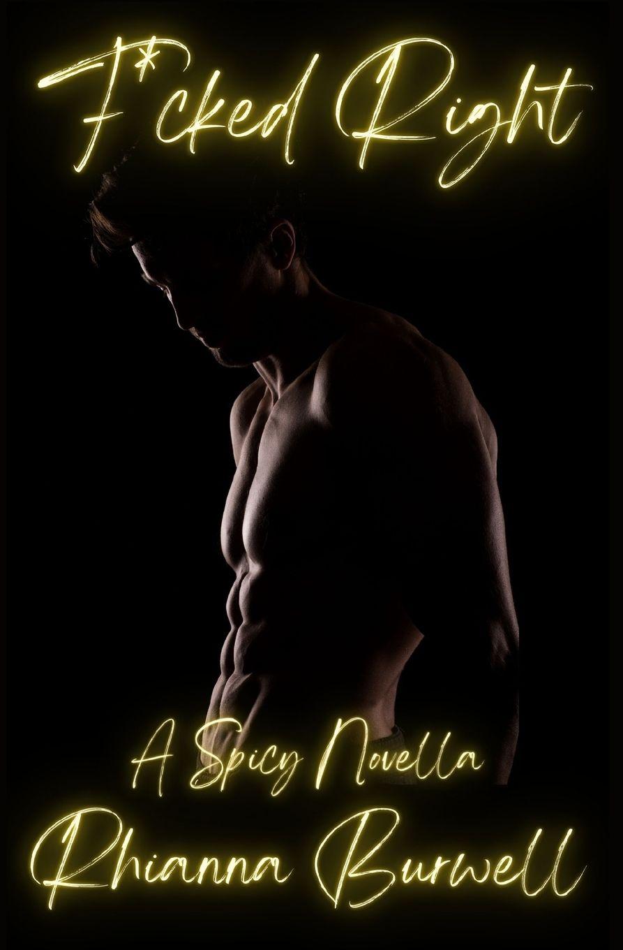 Vorderes Coverbild F*cked Right