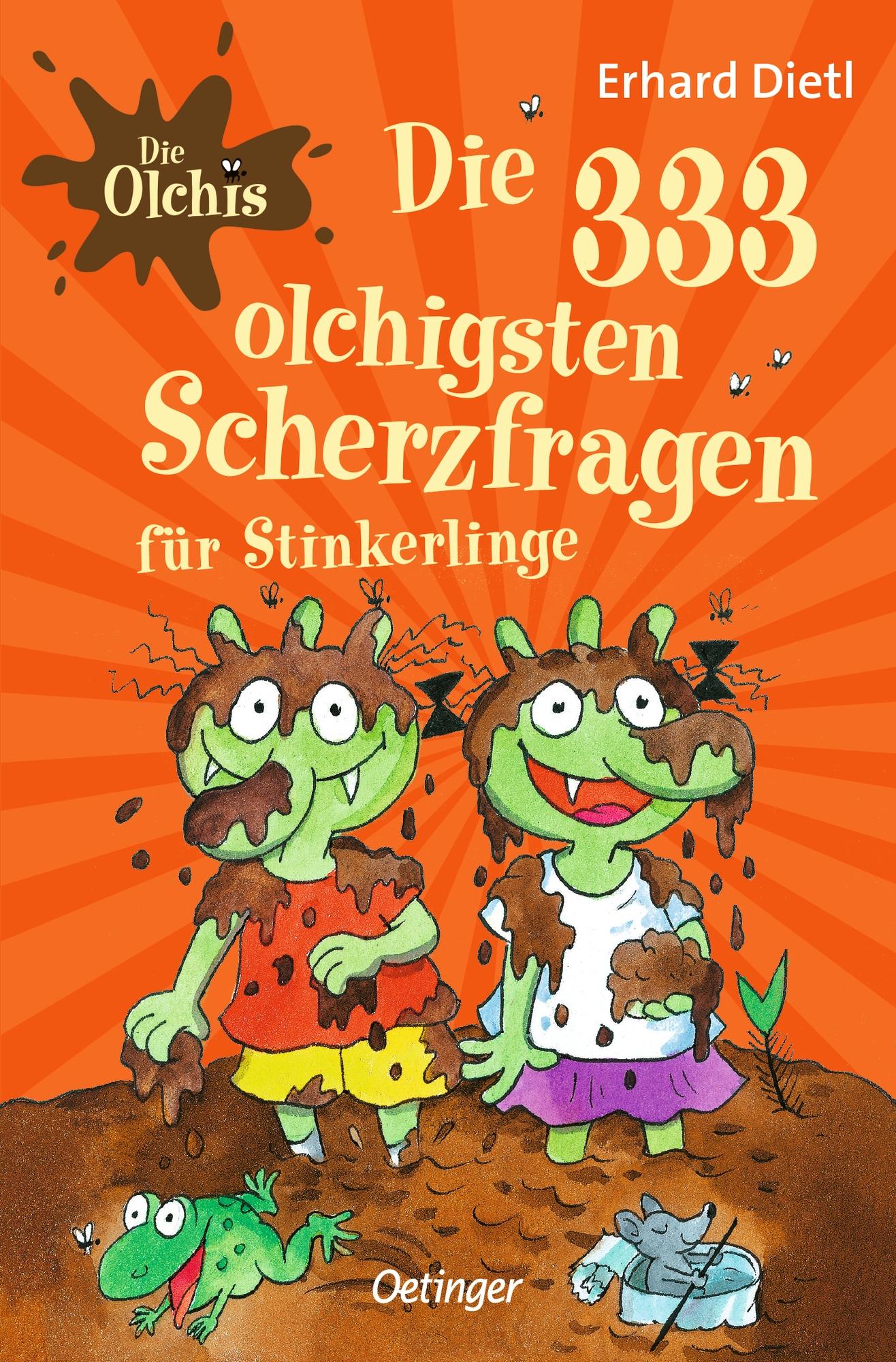 Vorderes Coverbild Die Olchis. Die 333 olchigsten Scherzfragen für Stinkerlinge