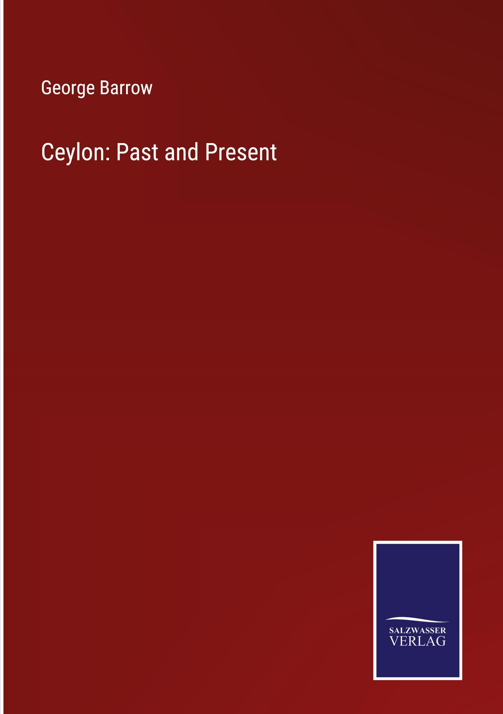 Vorderes Coverbild Ceylon: Past and Present