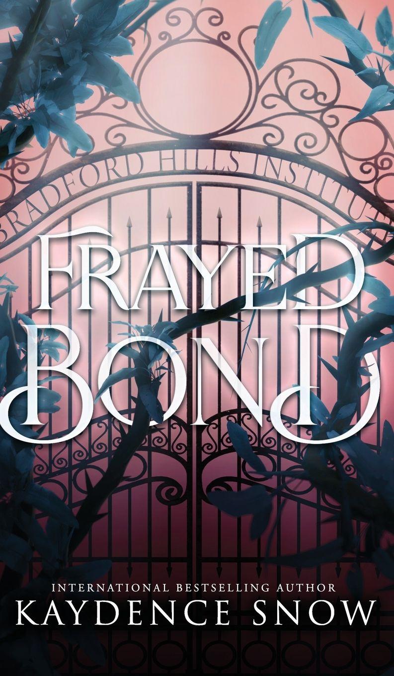 Vorderes Coverbild Frayed Bond