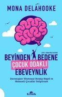 Vorderes Coverbild Beyinden Bedene Cocuk Odakli Ebeveynlik