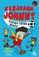 Vorderes Coverbild Karavana Johnny - Kazara Futbol Dehasi