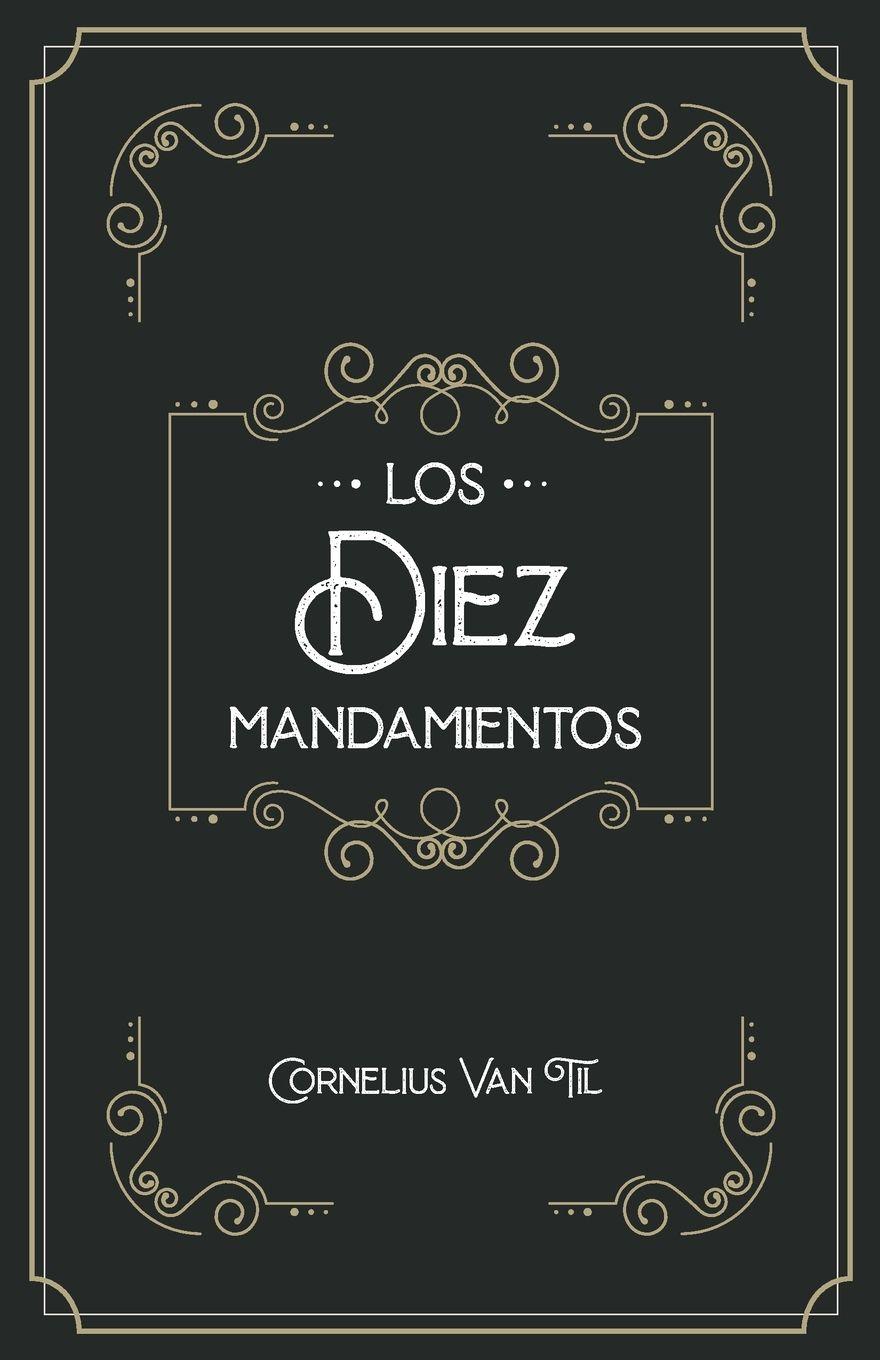 Vorderes Coverbild Los diez mandamientos
