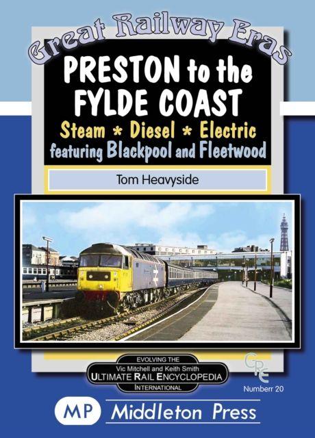 Vorderes Coverbild Preston To The Fylde Coast.