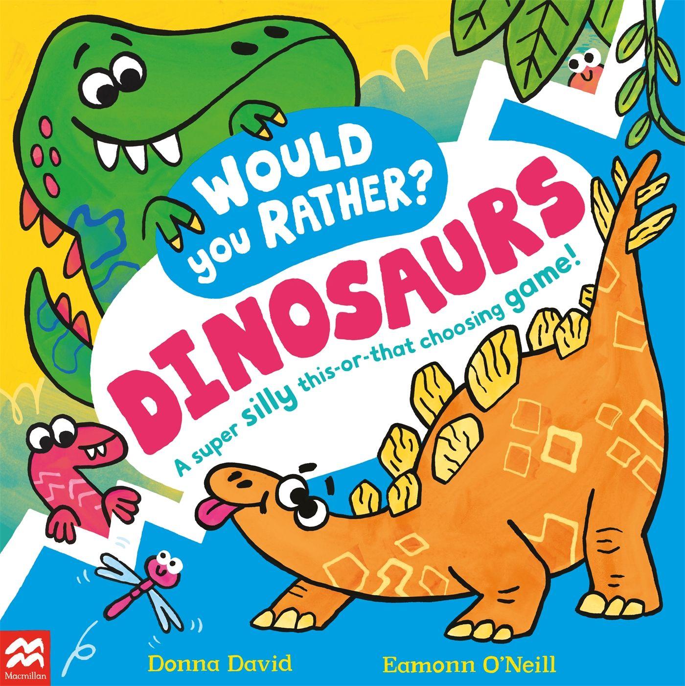 Vorderes Coverbild Would You Rather? Dinosaurs!