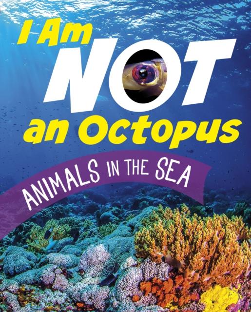 Vorderes Coverbild I Am Not an Octopus