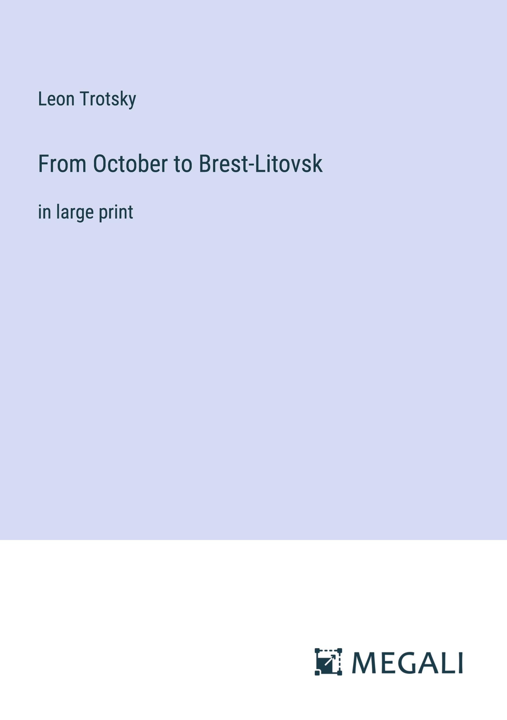 Vorderes Coverbild From October to Brest-Litovsk
