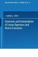 Vorderes Coverbild Extension and Interpolation of Linear Operators and Matrix Functions
