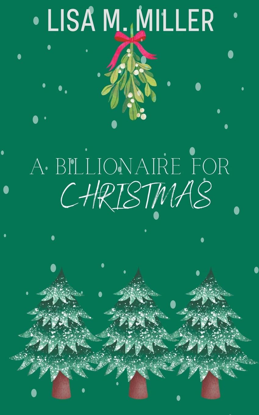 Vorderes Coverbild A Billionaire for Christmas